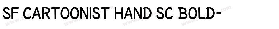 SF Cartoonist Hand SC Bold字体转换